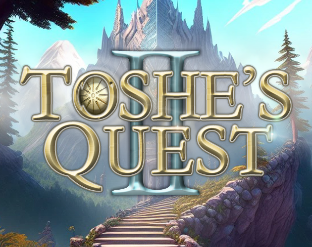 Toshe's Quest II
